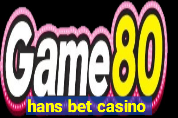 hans bet casino